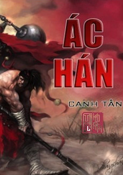 Ác Hán – Canh Tân PDF EPUB