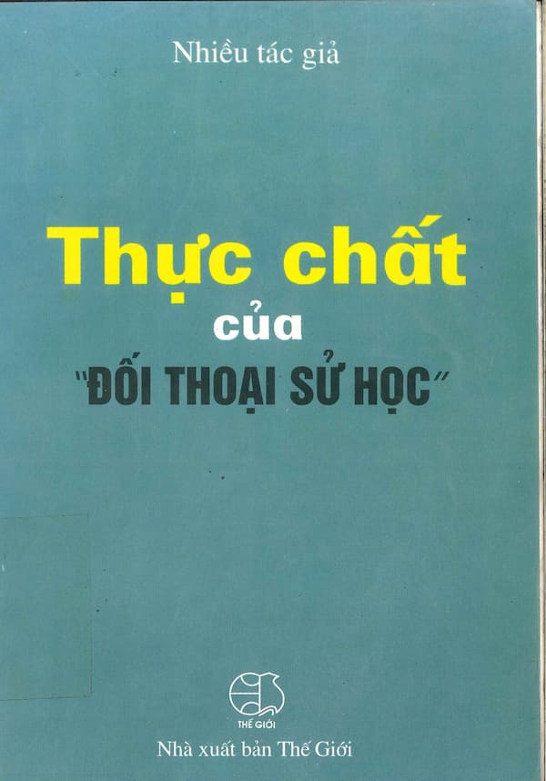 Thực chất của “đối thoại sử học”