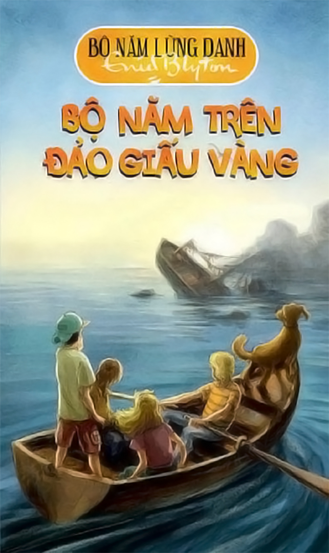 Bộ Năm Lừng Danh Tập 1: Bộ Năm Trên Đảo Giấu Vàng PDF EPUB