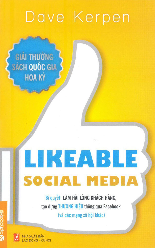 Likeable Social Media – Bí Quyết Làm Hài Lòng Khách Hàng PDF EPUB