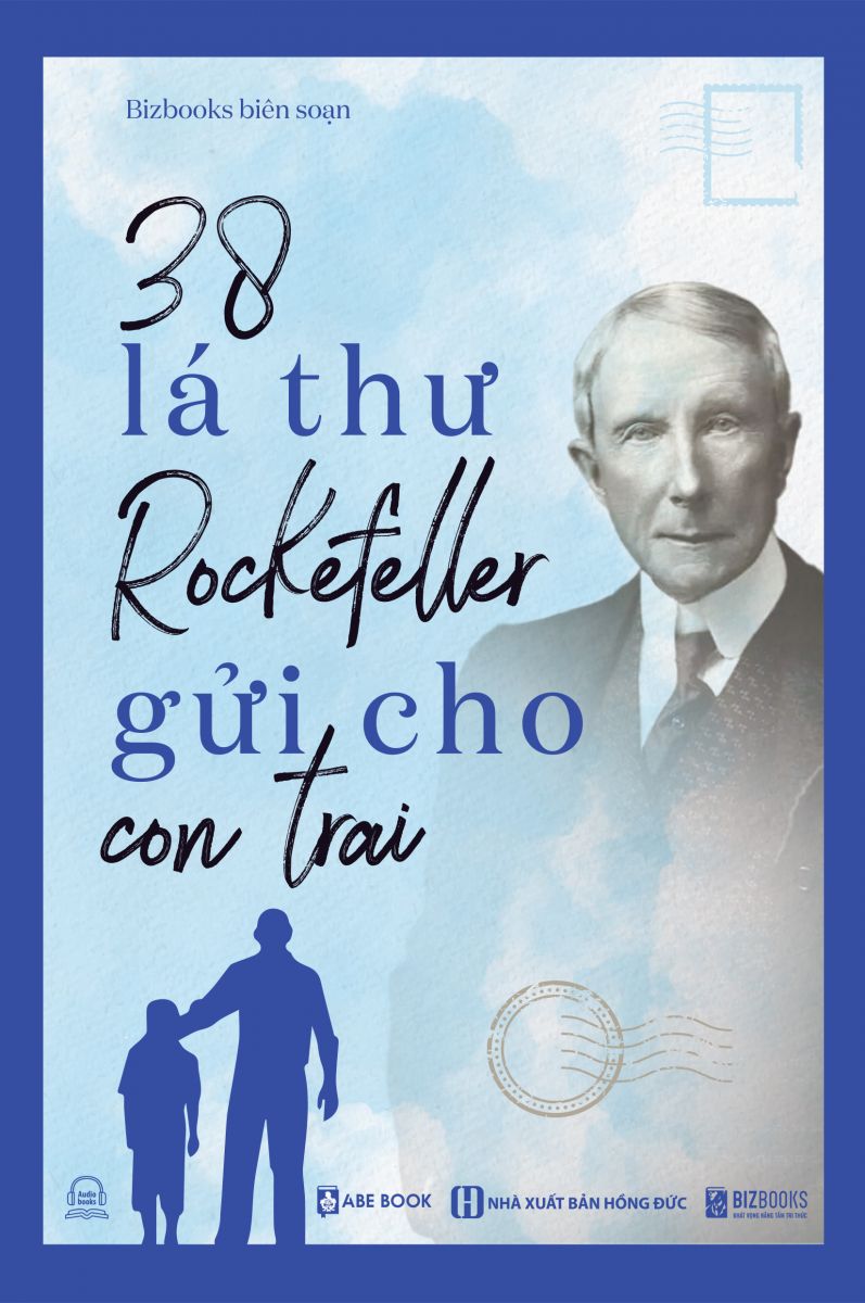 38 Lá-Bức Thư Rockefeller Gửi Cho Con Trai PDF EPUB