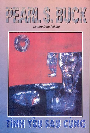 Tình Yêu Sau Cùng – Pearl S. Buck PDF EPUB