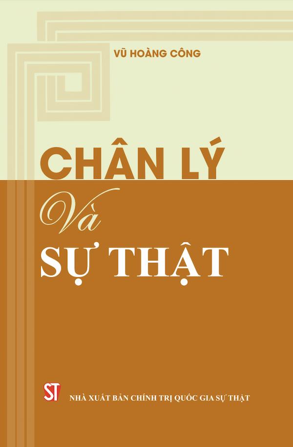 Chân Lý Và Sự Thật