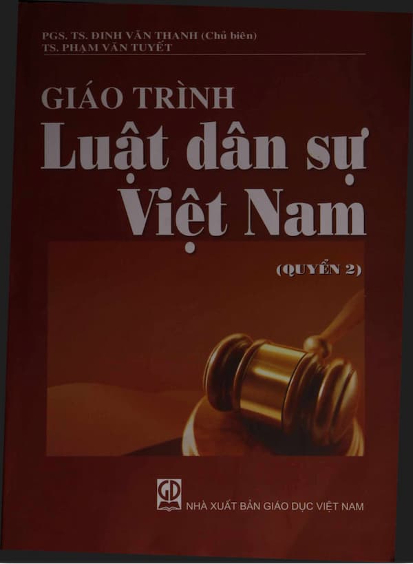 Giáo trình luật dân sự Việt Nam – Quyển 2