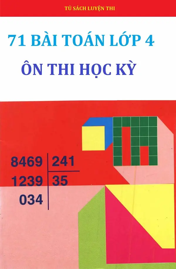 71 Bài Toán Lớp 4 Ôn Thi Học Kỳ