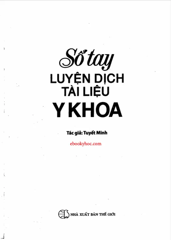 Sổ tay luyện dịch tài liệu Y Khoa