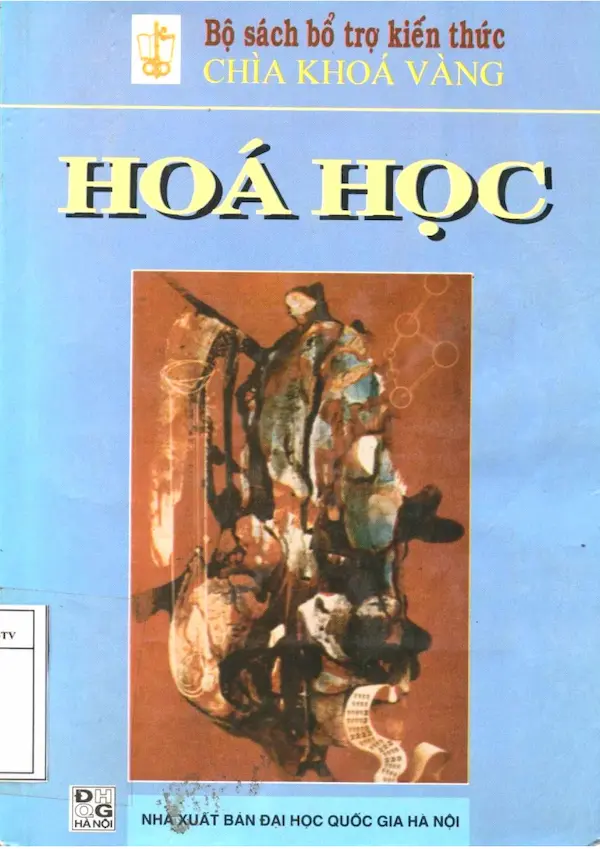 Chìa khoá vàng – Hoá Học