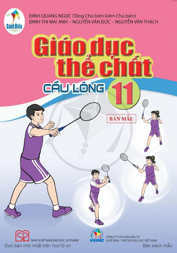 Giáo Dục Thể Chất 11 Cầu Lông – Cánh Diều