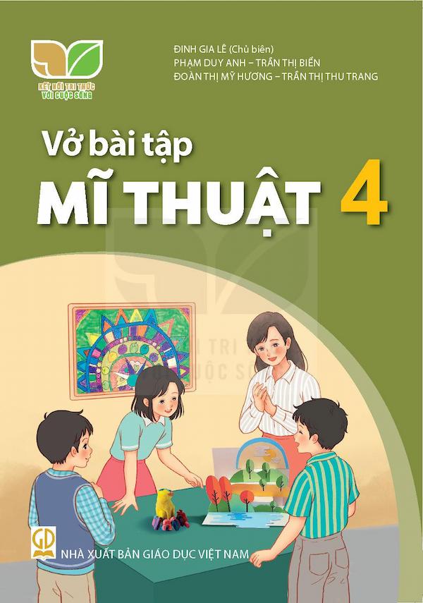 Vở Bài Tập Mĩ Thuật 4 – Kết Nối Tri Thức Với Cuộc Sống