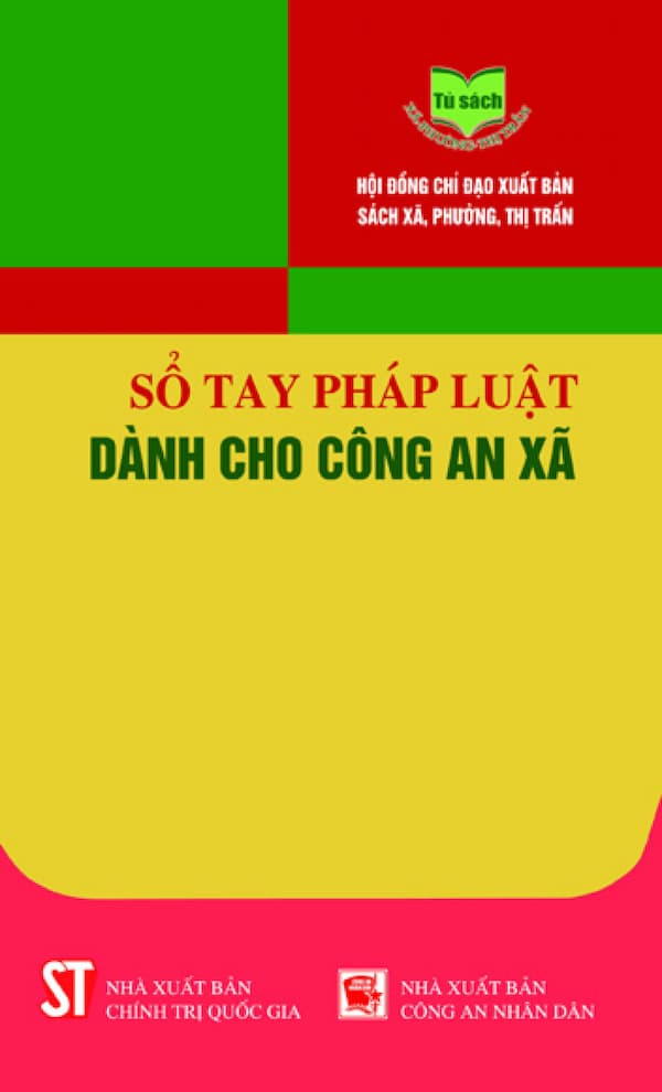 Sổ Tay Pháp Luật Dành Cho Công An Xã