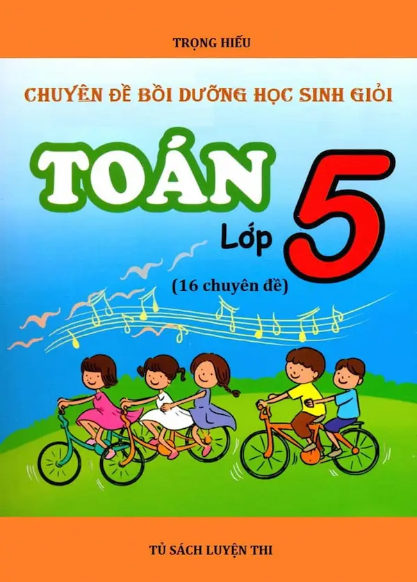 Chuyên Đề Bồi Dưỡng Học Sinh Giỏi Toán Lớp 5