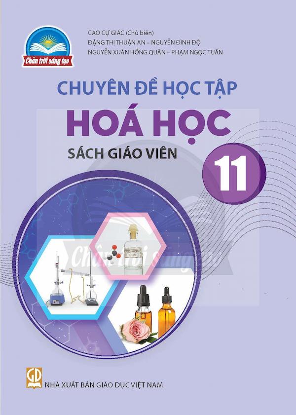 Sách Giáo Viên Chuyên Đề Học Tập Hoá Học 11 – Chân Trời Sáng Tạo