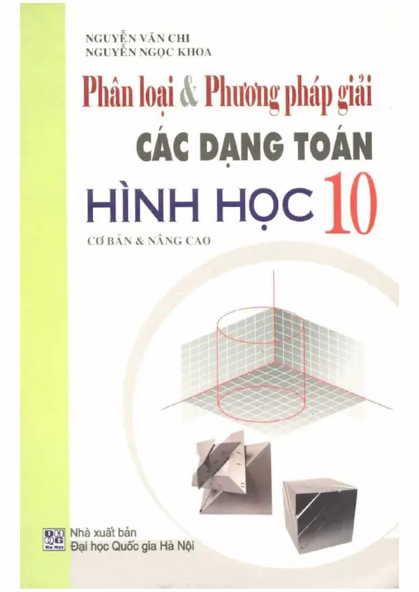 Phân Loại và Phương Pháp Giải Các Dạng Toán Hình Học 10