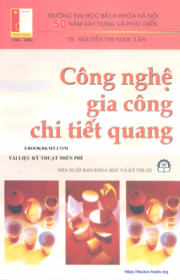 Công Nghệ Gia Công Chi Tiết Quang