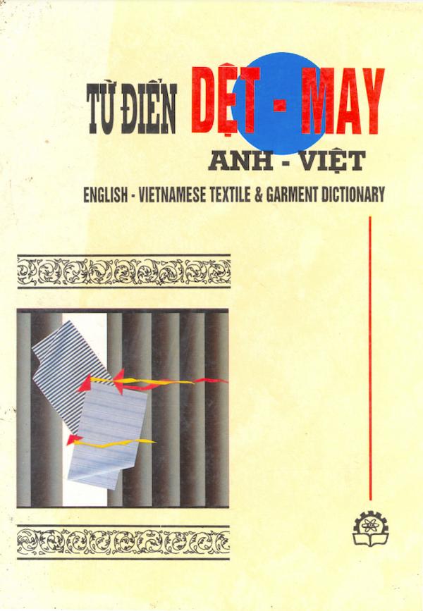 Từ Điển Dệt – May Anh – Việt