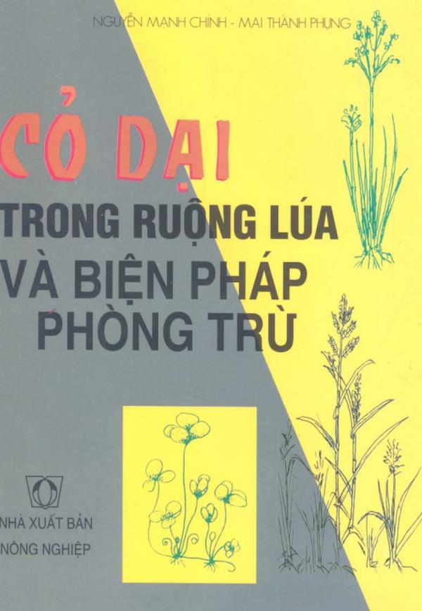 Cỏ Dại Trong Ruộng Lúa Và Biện Pháp Phòng Trừ