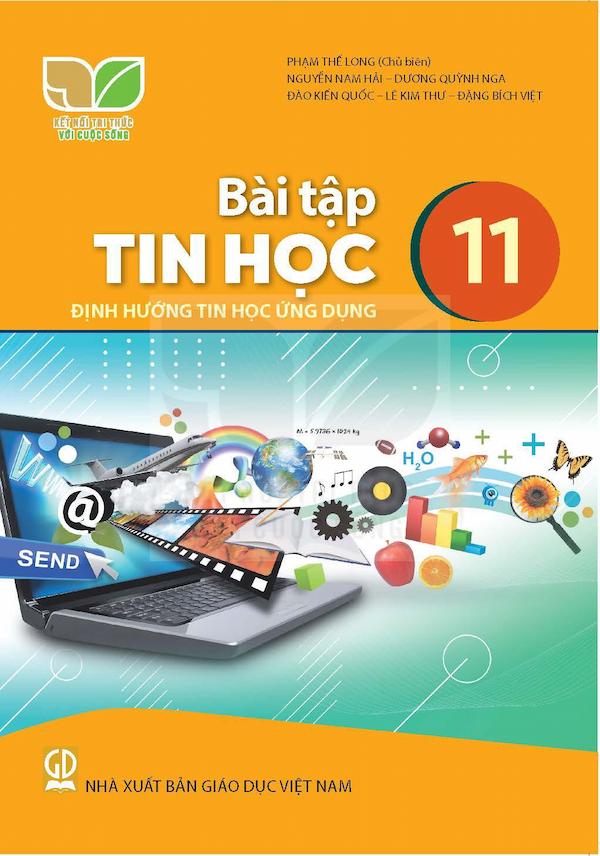 Bài Tập Tin Học 11 Định Hướng Tin Học Ứng Dụng – Kết Nối Tri Thức Với Cuộc Sống