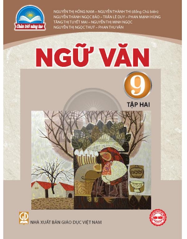 Ngữ Văn 9 – Tập 2 – Chân Trời Sáng Tạo