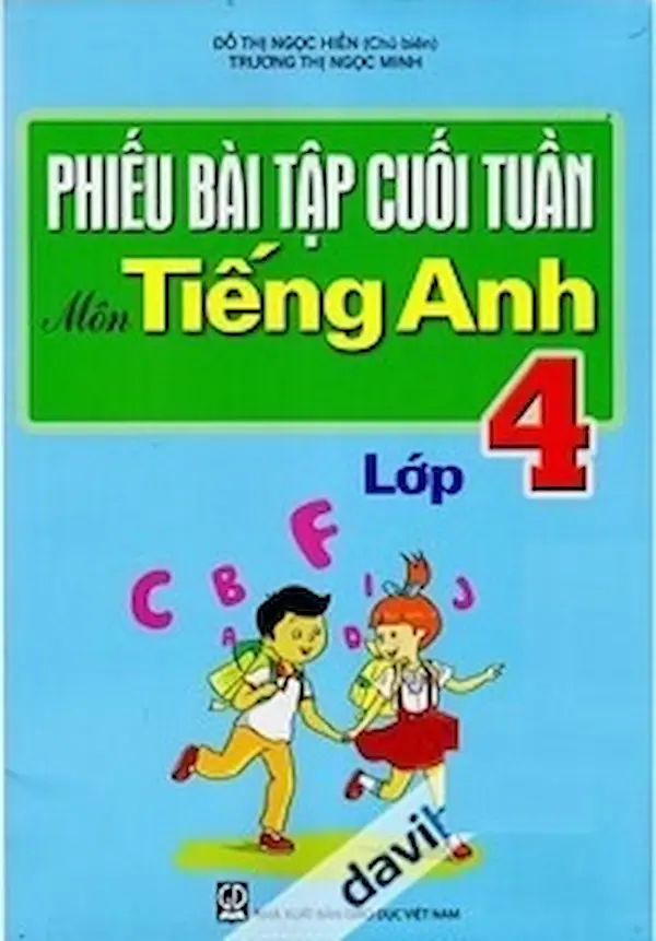 Phiếu bài tập cuối tuần môn tiếng anh lớp 4