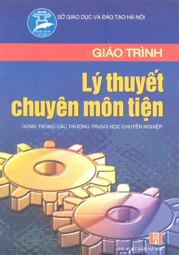 Giáo trình Lý thuyết chuyên môn Tiện