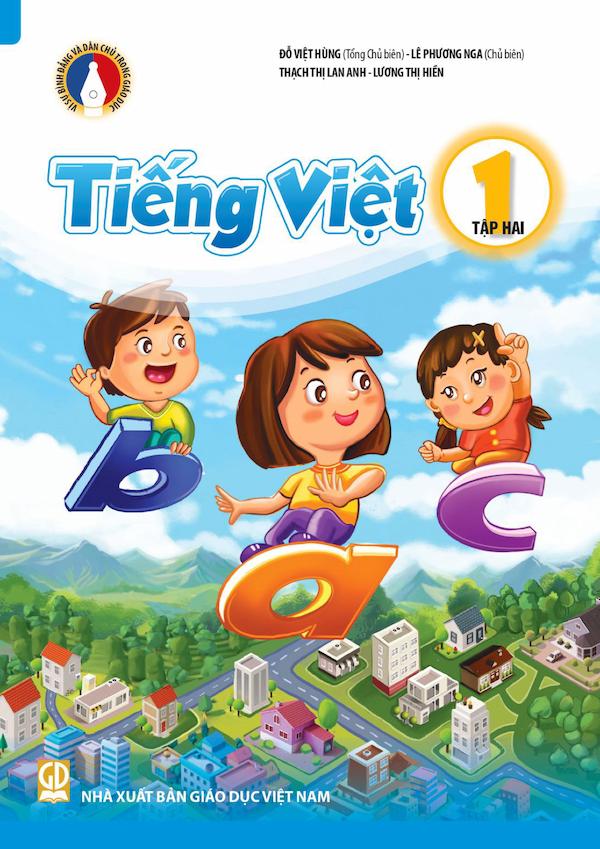 Tiếng Việt 1 Tập Hai – Vì Sự Bình Đẳng Và Dân Chủ Trong Giáo Dục