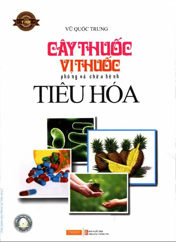 Cây Thuốc Vị Thuốc Phòng Chữa Bệnh Tiêu Hóa