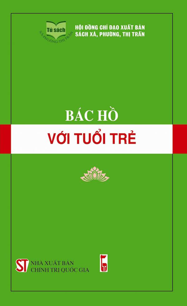 Bác Hồ Với Tuổi Trẻ - Sách Vui