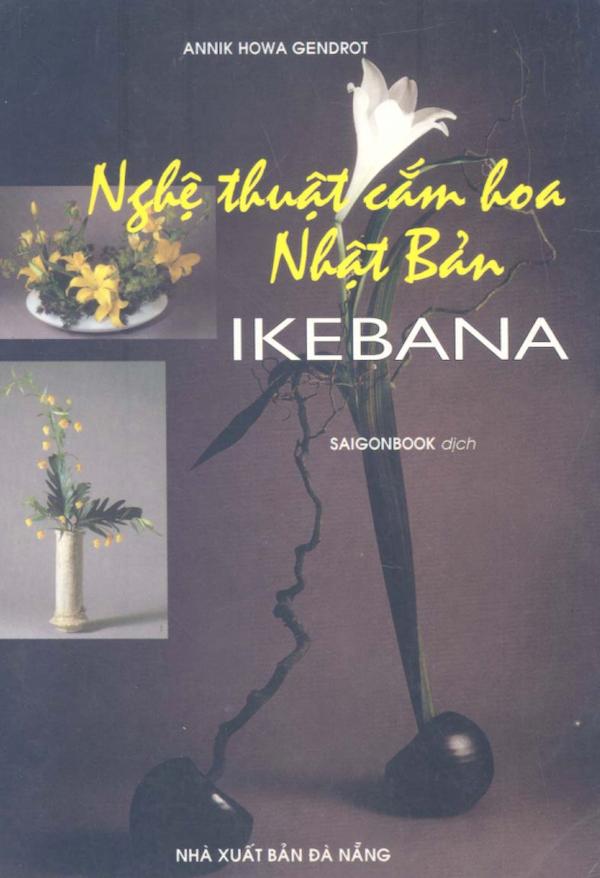 Nghệ Thuật Cắm Hoa Nhật Bản Ikebana