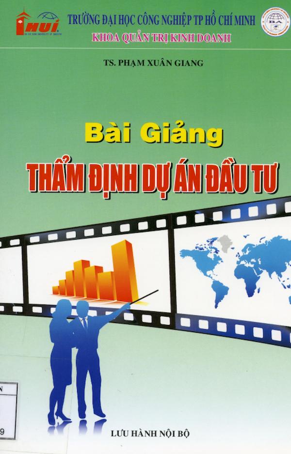 Bài Giảng Thẩm Định Dự Án Đầu Tư