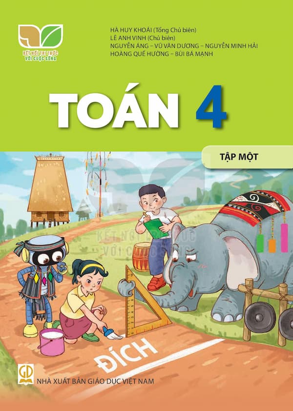 Toán 4 Tập Một – Kết Nối Tri Thức Với Cuộc Sống