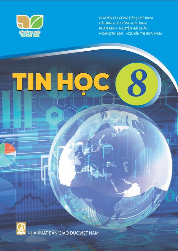 Tin Học 8 – Kết Nối Tri Thức Với Cuộc Sống