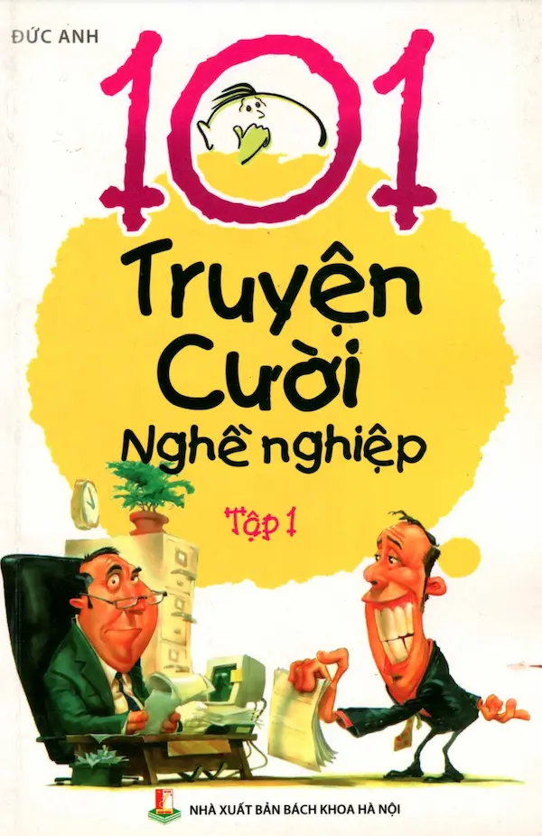 101 Truyện Cười Nghề Nghiệp Tập 1