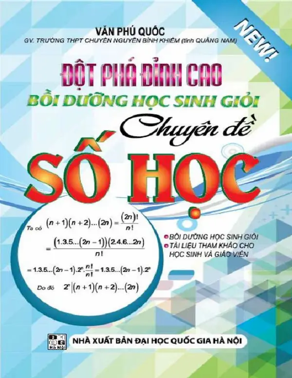 Đột Phá Đỉnh Cao Bồi Dưỡng Học Sinh Giỏi Chuyên Đề Số Học