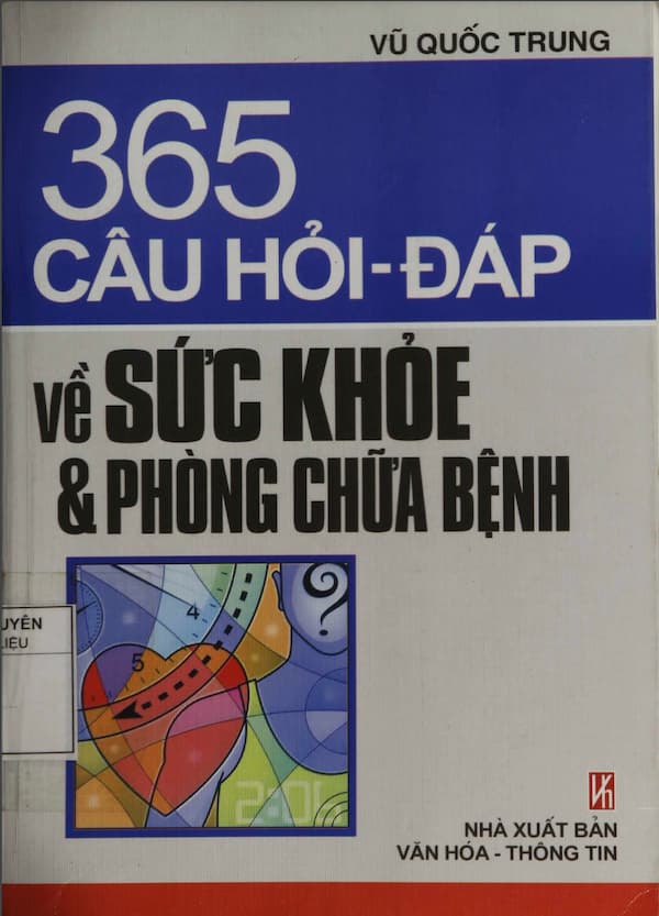 365 câu hỏi – đáp về sức khỏe và phòng chữa bệnh