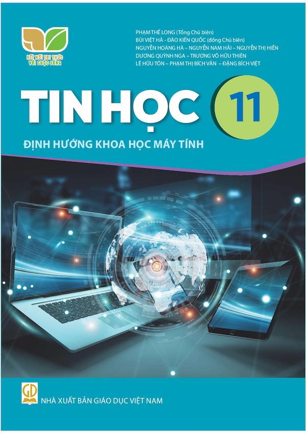 Tin Học 11 Định Hướng Khoa Học Máy Tính – Kết Nối Tri Thức Với Cuộc Sống