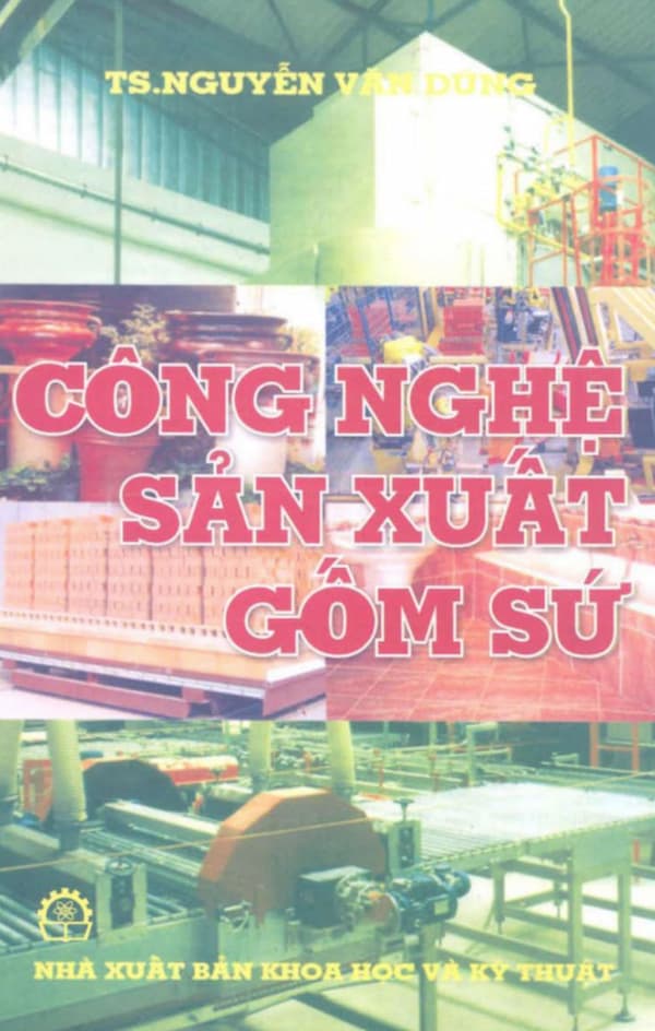 Công Nghệ Sản Xuất Gốm Sứ