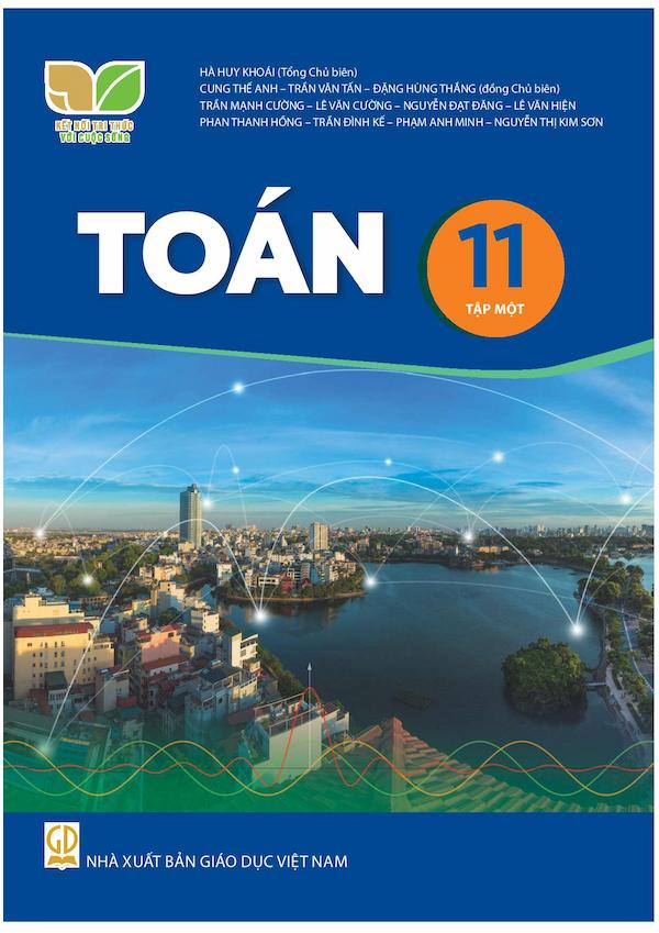 Toán 11 Tập Một – Kết Nối Tri Thức Với Cuộc Sống