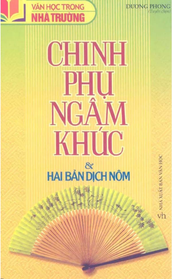 Chinh phụ ngâm khúc & Hai bản dịch nôm