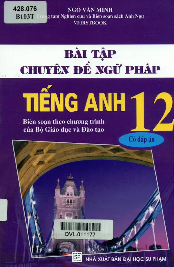 Bài Tập Chuyên Đề Ngữ Pháp Tiếng Anh 12