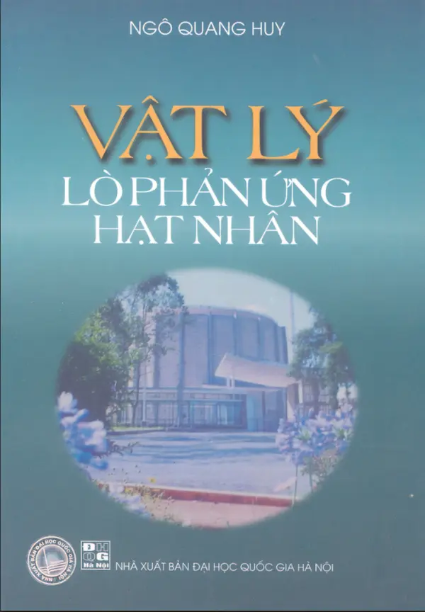 Vật Lý Lò Phản Ứng Hạt Nhân