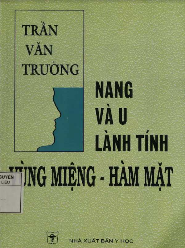 Nang và u lành tính vùng miệng, hàm mặt