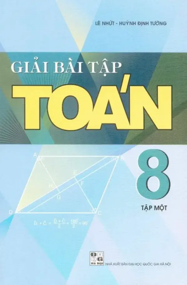 Giải Bài Tập Toán 8 Tập 1