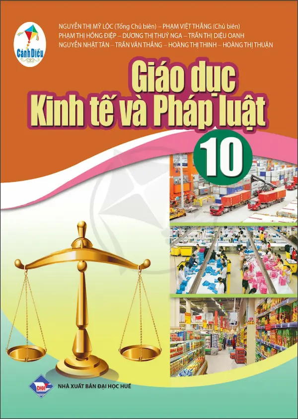 Giáo Dục Kinh Tế Và Pháp Luật 10 – Cánh Diều