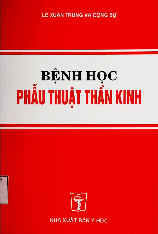 Bệnh Học Phẫu Thuật Thần Kinh