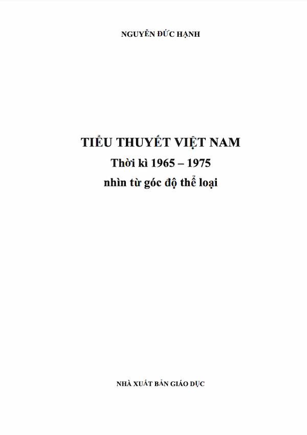 Tiểu Thuyết Việt Nam Thời Kì 1965 – 1975 Nhìn Từ Góc Độ Thể Loại