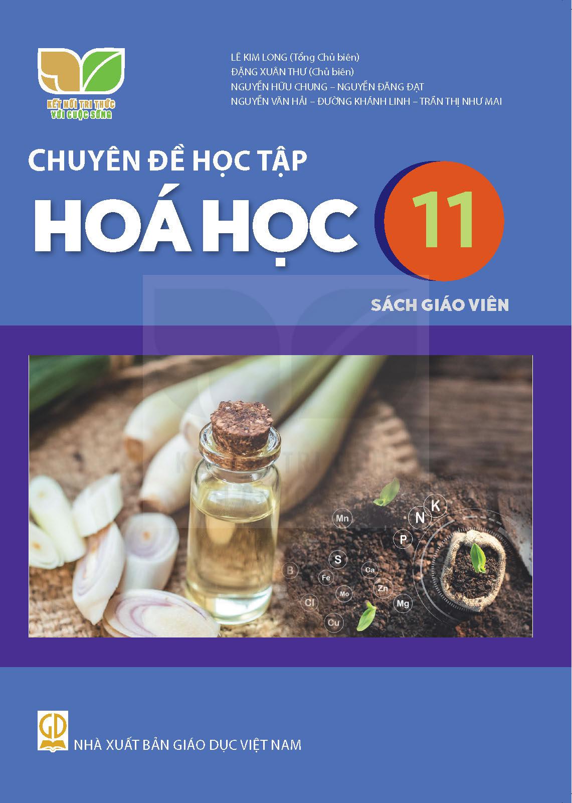 Sách Giáo Viên Chuyên Đề Học Tập Hoá Học 11 – Kết Nối Tri Thức Với Cuộc Sống