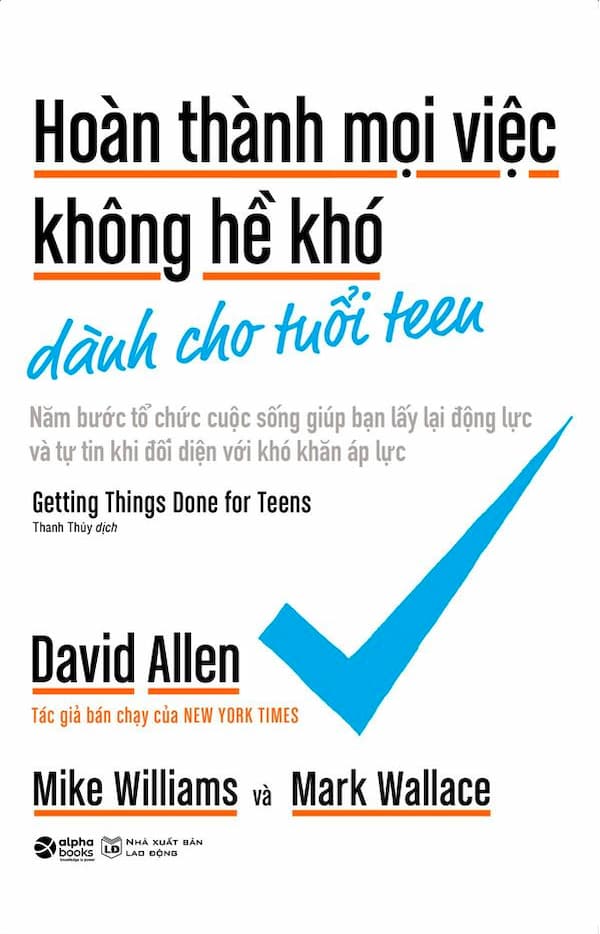 Hoàn Thành Mọi Việc Không Hề Khó Dành Cho Tuổi Teen