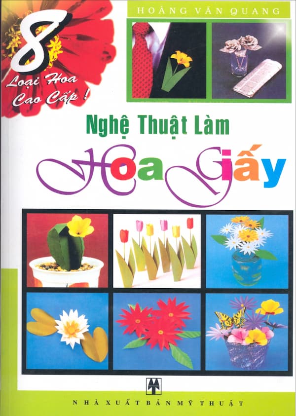 Nghệ Thuật Làm Hoa Giấy