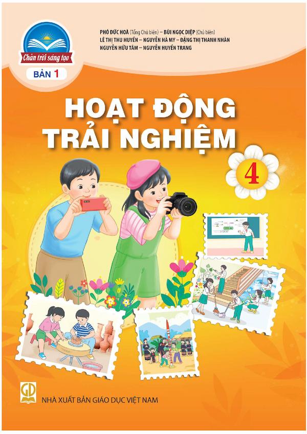 Hoạt Động Trải Nghiệm 4 Bản 1 – Chân Trời Sáng Tạo