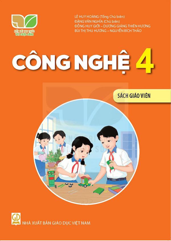 Sách Giáo Viên Công Nghệ 4 – Kết Nối Tri Thức Với Cuộc Sống